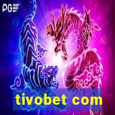 tivobet com